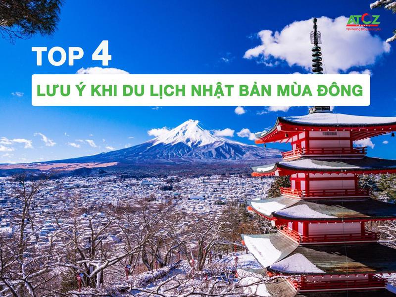 Top 4 lưu ý khi du lịch Nhật Bản mùa đông